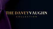The Davey Vaughn Collection - Home